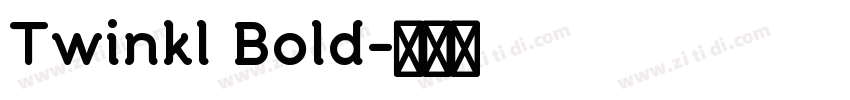 Twinkl Bold字体转换 Twinkl Bold字体转换